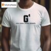 G God Goals Grind Growth T Shirt