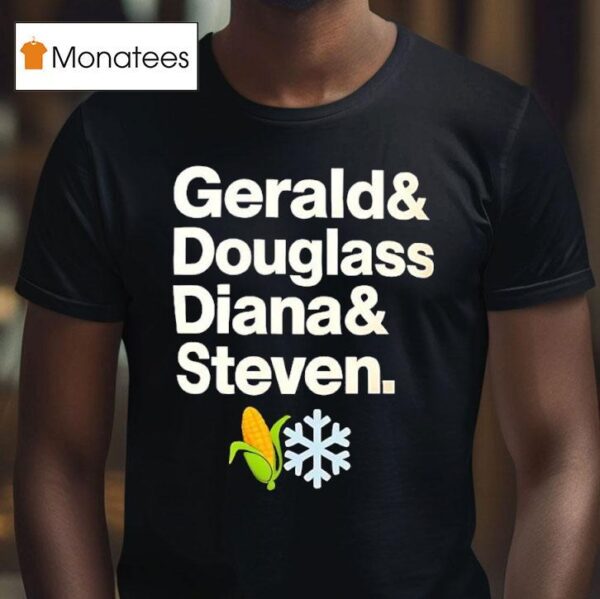 Gerald And Douglass Diana And Steven T Shirt