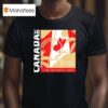 Go Canada The Dream Is Now Los Angeles Concacaf Nations League Finals T Shirt