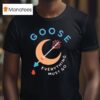 Goose Blood Moon T Shirt