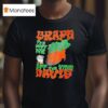 Grape The Best Wr Dff The Vine Davis T Shirt