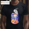 Habichuela Con Dulce T Shirt