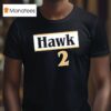 Hawk Mvp T Shirt