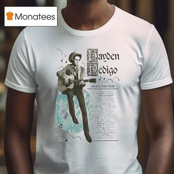 Hayden Pedigo Summer Ek Eu Tour Dates Guitar T Shirt