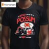 Helluva Boss Moxxie A Human Called Me A Possum I Am Not A Possum T Shirt