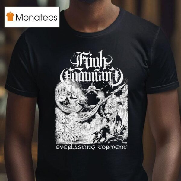 High Command Everlasting Tormen T Shirt