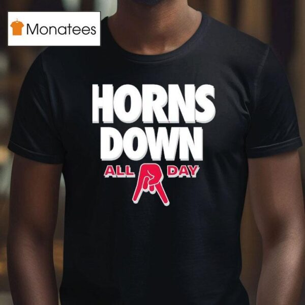 Horns Down All Day Ohio State Buckeyes T Shirt