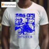 Horses Why Do You Quote Laws To Us Me Who Carry Swords T Shirt