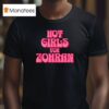 Hot Girls For Zofran Zohra Mamdani New York City Mayor T Shirt