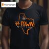 Houston Dynamo Fc H Town Hold It Down Texas T Shirt