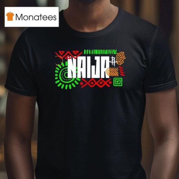 Houston Rockets Naija T Shirt