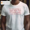 I M Not Getting A Sugar Rush From This Word Candy You Re Feeding Me T Shirt