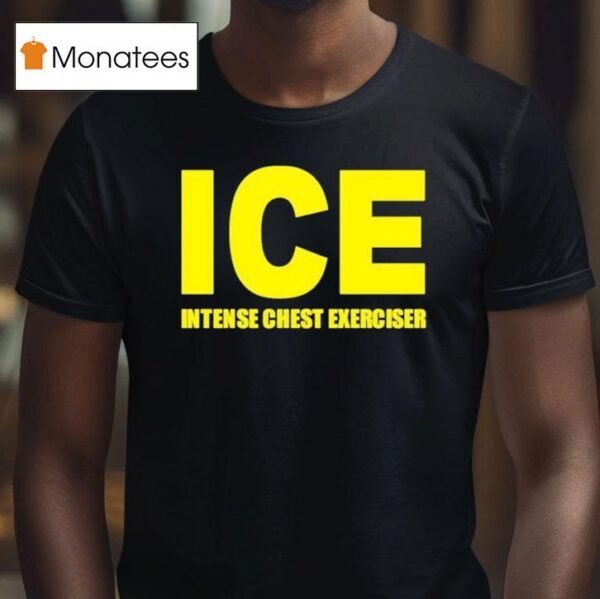 Ice Intense Chest Exerciser T Shirt