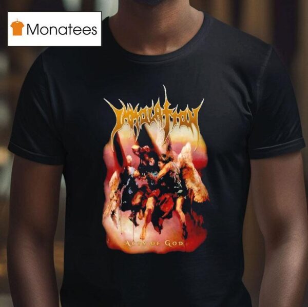 Immolation Acts Of God T Shirt