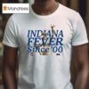Indiana Fever Since Slam T Shirt