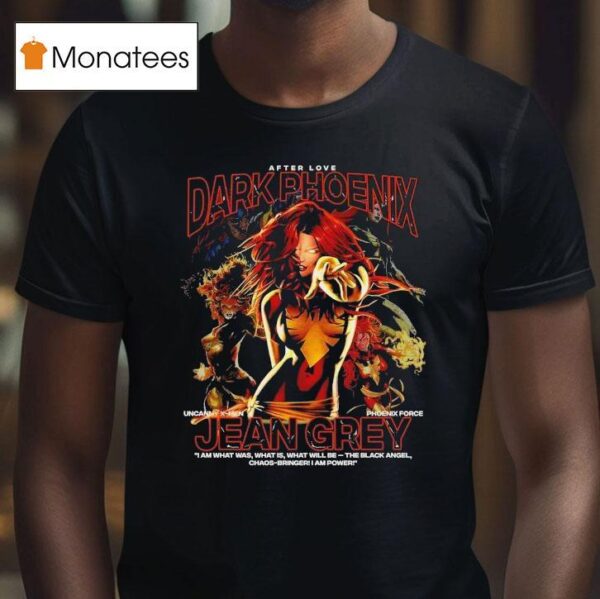 Jean Grey Dark Phoenix After Love T Shirt