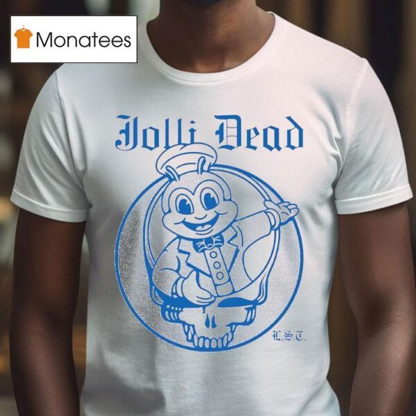 Jolli Dead Steal Your Lumpia Grateful Dead T Shirt