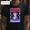 Joseph Smith For President T Shirt