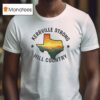 Kerrville Strong Hill Country Texas Flood Support T Shirt