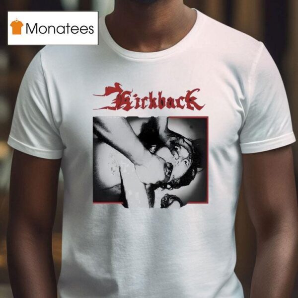 Kickback Passions Meurtrires T Shirt