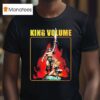 King Volume The Barbarian T Shirt