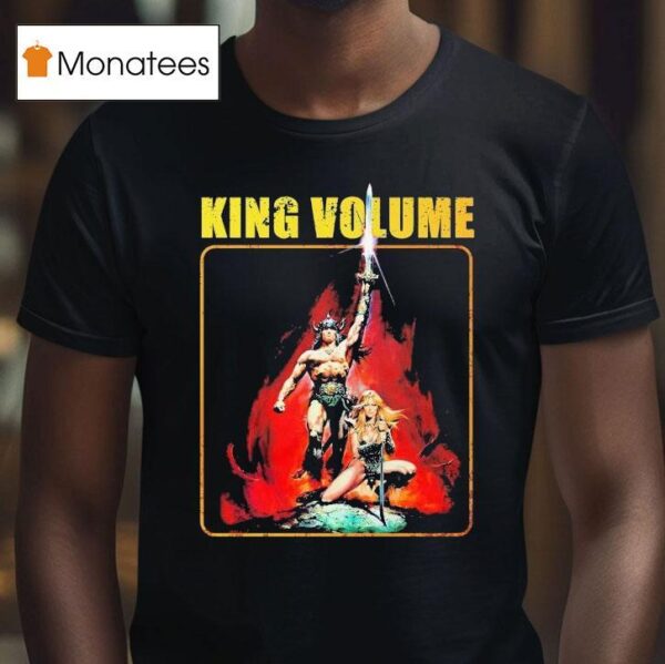 King Volume The Barbarian T Shirt