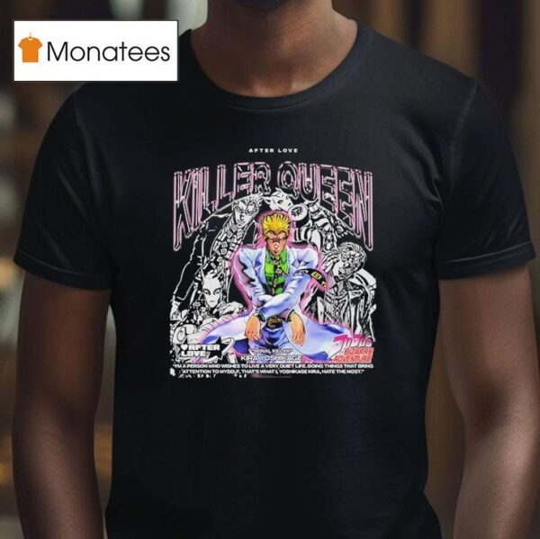 Kira Yoshikage Killer Queen Jojo S Bizarre Adventure After Love T Shirt