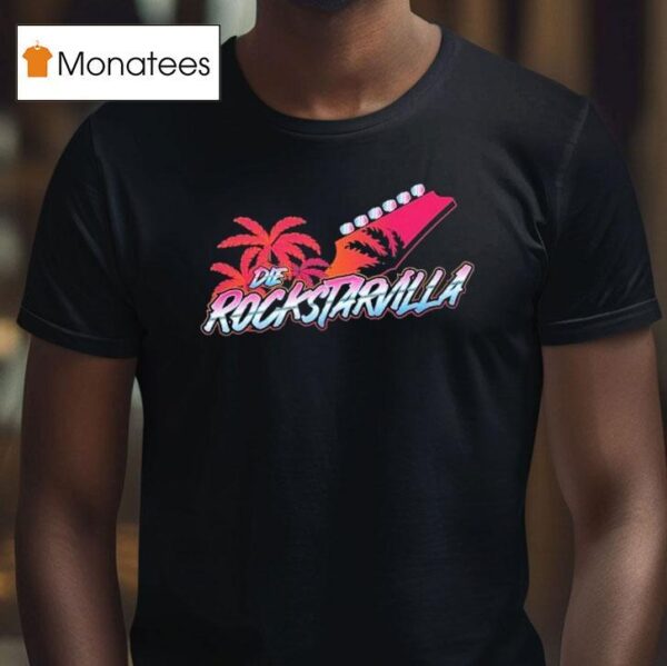 Kissin Dynamite Die Rockstarvilla T Shirt