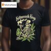 Kottonmouth Kings Smokin Skeleton Cigarettes T Shirt