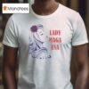 Lady Maga Usa T Shirt