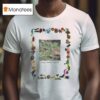 Let Go Or Be Dragged T Shirt