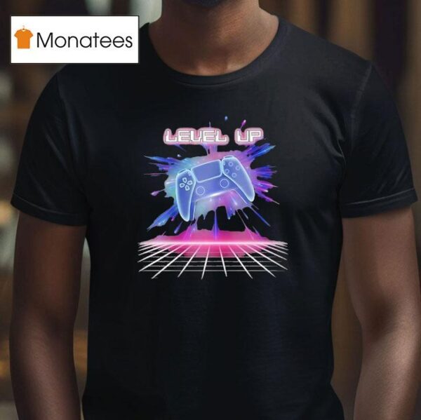 Level Up Video Game T Shirt