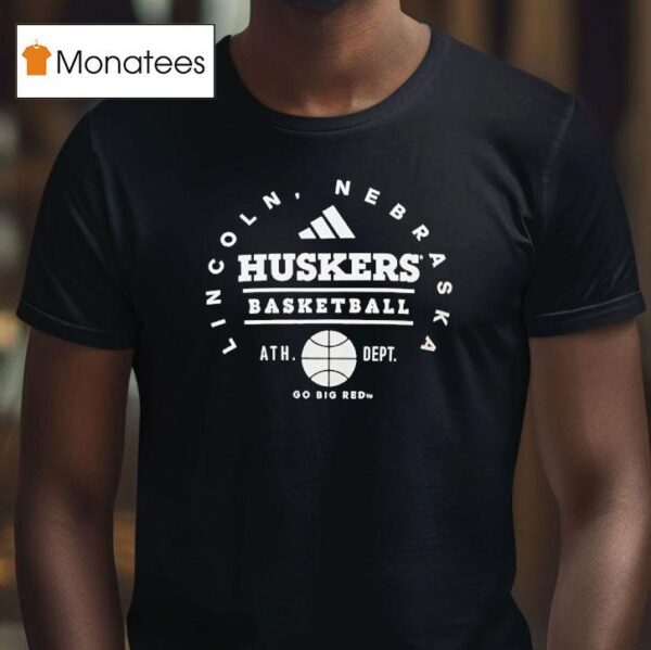 Lincoln Nebraska Huskers Basketball Go Big Red T Shirt