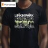 Linkin Park From Zero World Tour Venue In Nickelsdorf Austria On June At Pannonia Fields Ii T Shirt