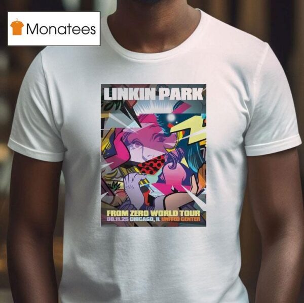 Linkin Park From Zero World Tour On August At Chicago Il United Center T Shirt