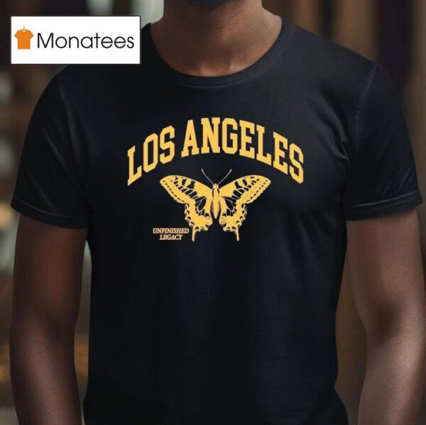 Los Angeles Unfinished Legacy Butterfly T Shirt