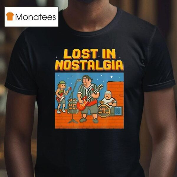 Lost In Nostalgia Bit Band T Shirt