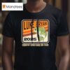 Luke Bryan Country Song Came On Tour Fish T Shirt
