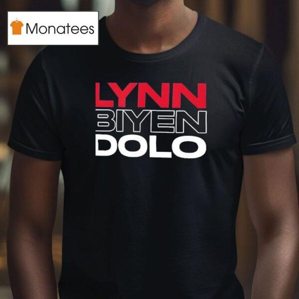 Lynn Biyen Dolo T Shirt