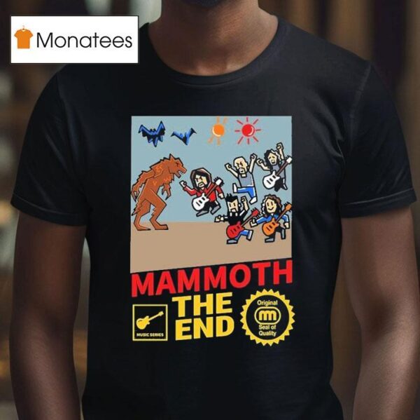 Mammoth The End The Game Music Series T Shirt