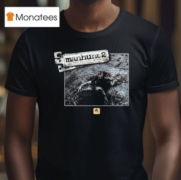 Manhunt T Shirt