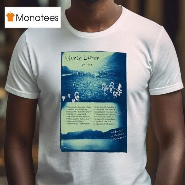 Merce Lemon On Tour July Dates T Shirt