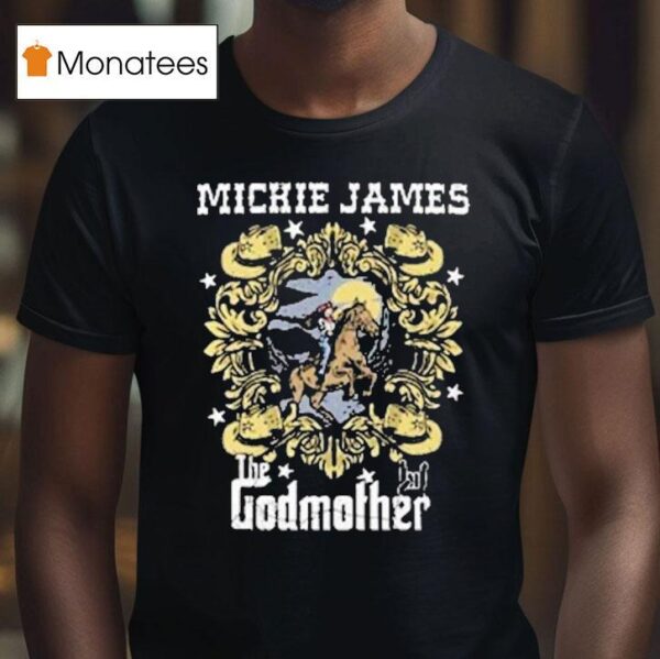 Mickie James The Godmother Cowgirl T Shirt