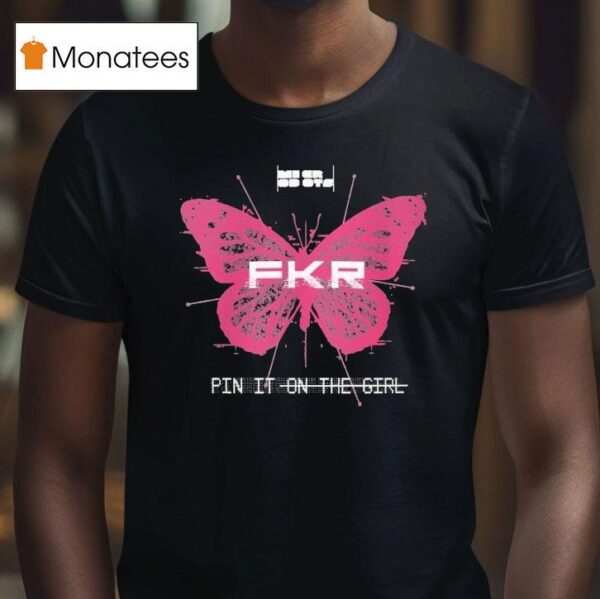 Microdots Fkr Pin It On The Girl Butterfly T Shirt