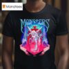 Monsters Never Die T Shirt
