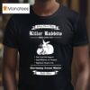 Monty Python And The Holy Grail Adopt A Killer Rabbit Caerbannog Animal Shelter Apply Now T Shirt