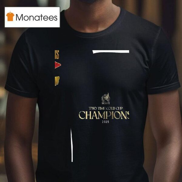 Mxico Campeones X Concacaf Two Time Gold Cup Champions T Shirt