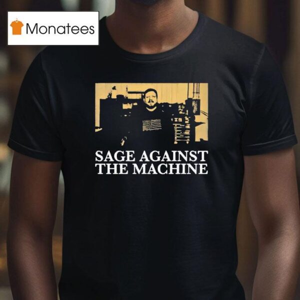 Nathan Sage Against The Machine T Shirt