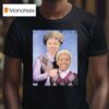 Natisha Hiedeman And Courtney Williams Step Brother T Shirt