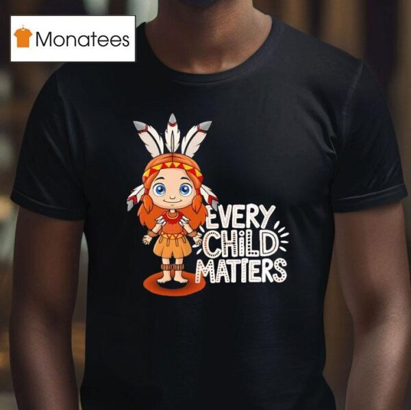 Native American Every Child Matters T Shirt